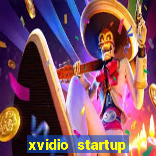 xvidio startup brasil 2024